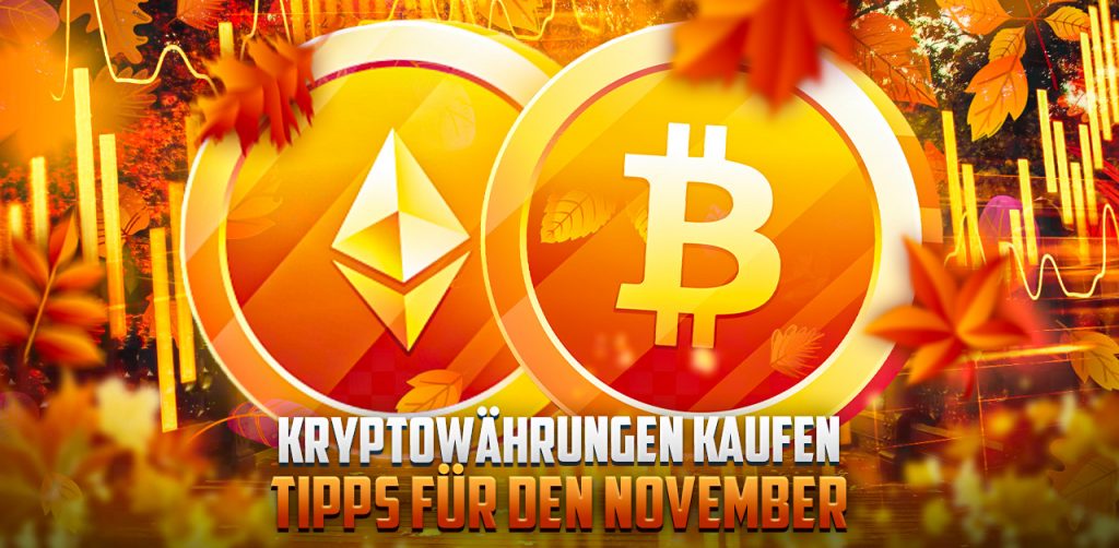Kryptowährungen kaufen - Tipps für den November