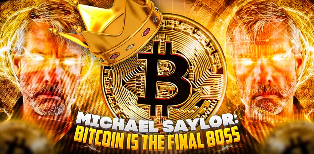 Michael Saylor- Bitcoin is the Final Boss