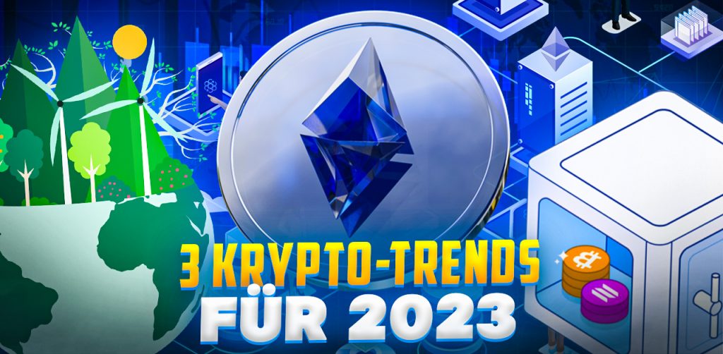 3 Krypto-Trends für 2023
