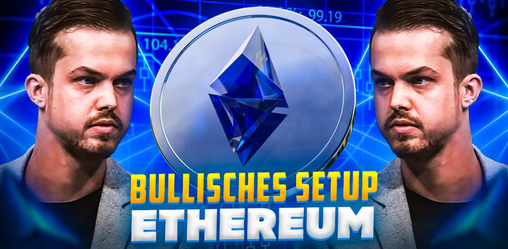 Bullisches Setup - Ethereum