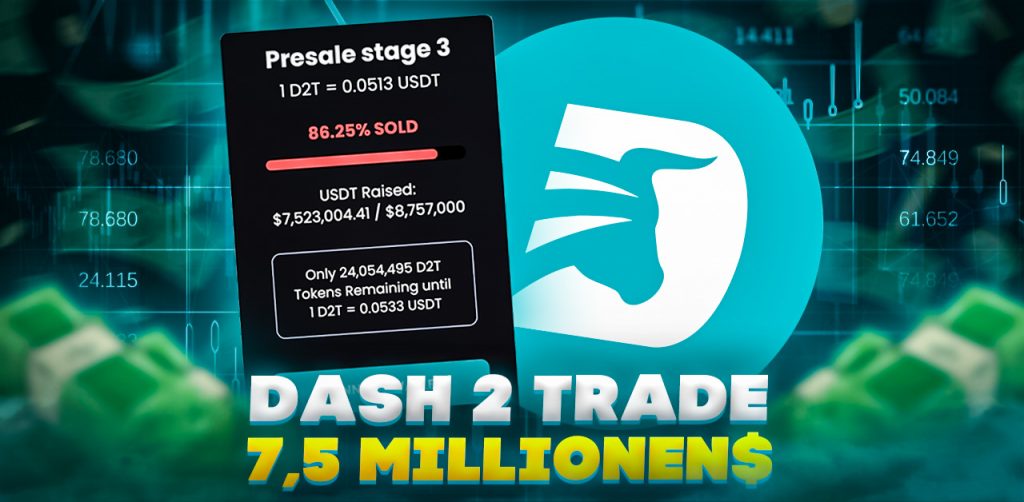 Dash 2 Trade - 7,5 Millionen $