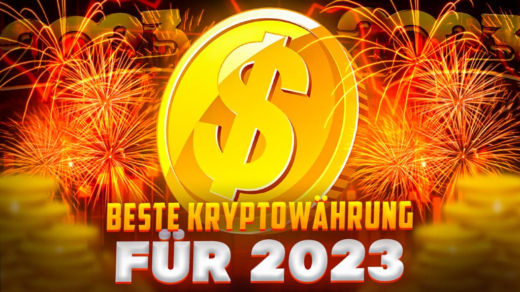 Beste Kryptowährung für 2023