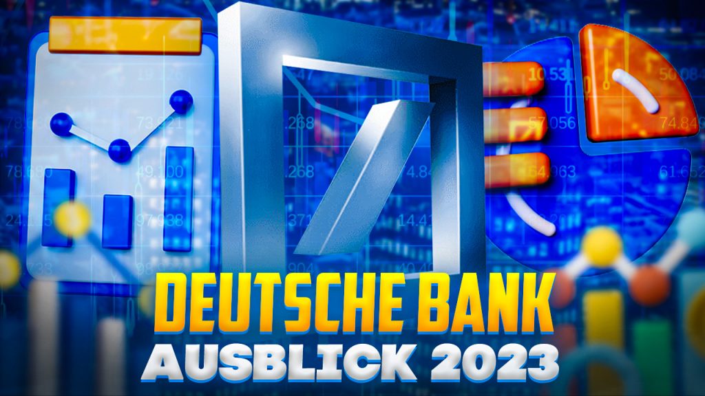 Deutsche Bank Ausblick 2023