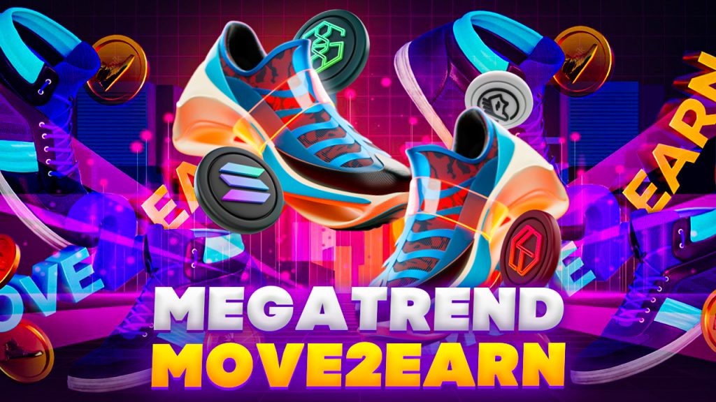 Megatrend Move2Earn