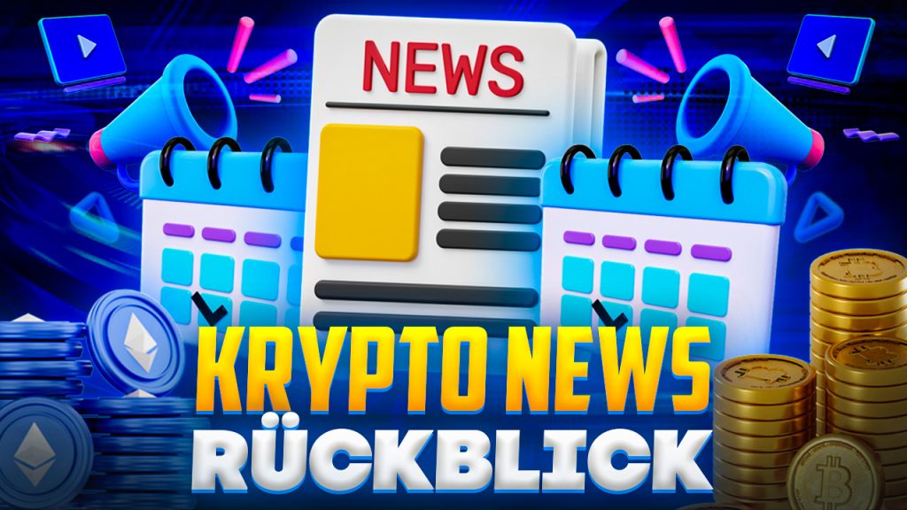 Krypto News Rückblick