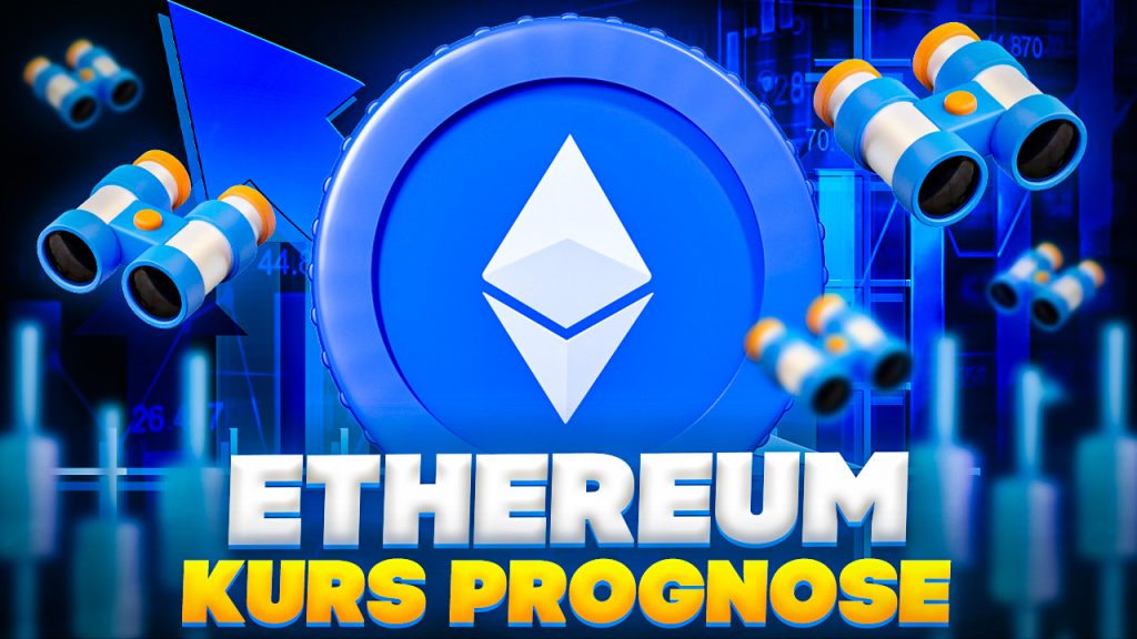 Ethereum Kurs Prognose