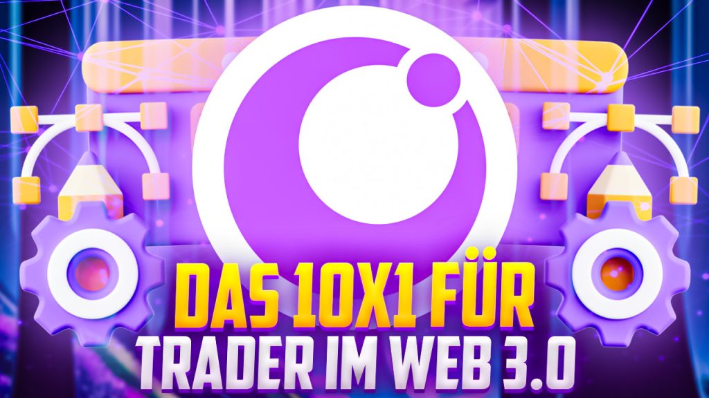 DAs 10x1 für Krypto Trader im Web 3.0
